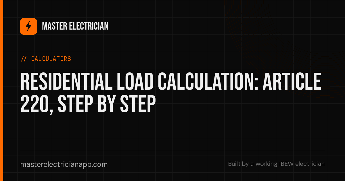 Residential Load Calculation: Article 220 Step by Step